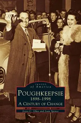 Poughkeepsie, 1898-1998: Un siglo de cambios - Poughkeepsie, 1898-1998: A Century of Change