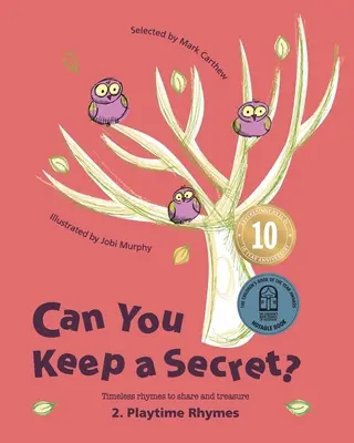 ¿Puedes guardar un secreto? 2: Rimas para jugar - Can You Keep a Secret? 2: Playtime Rhymes