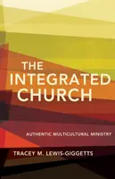 La Iglesia integrada - The Integrated Church