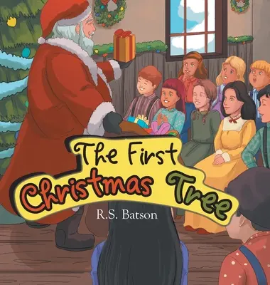 El primer árbol de Navidad - The First Christmas Tree