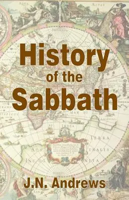 Historia del sábado y del primer día de la semana - History of the Sabbath & First Day of the Week