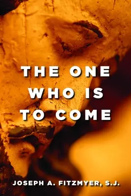 El que ha de venir - One Who Is to Come