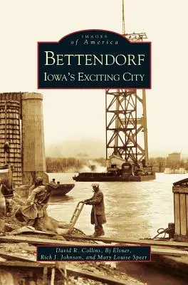 Bettendorf: la emocionante ciudad de Iowa - Bettendorf: Iowa's Exciting City