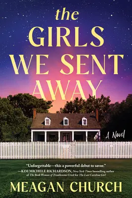 Las chicas que enviamos lejos - The Girls We Sent Away