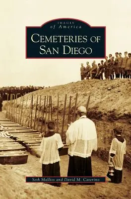 Cementerios de San Diego - Cemeteries of San Diego