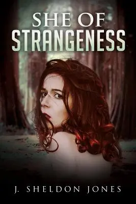 Ella de la extrañeza - She of Strangeness