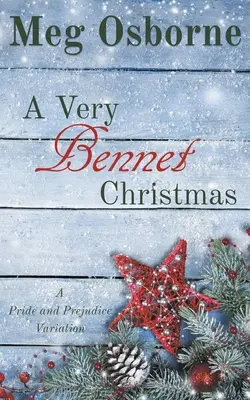 Una Navidad muy Bennet - A Very Bennet Christmas