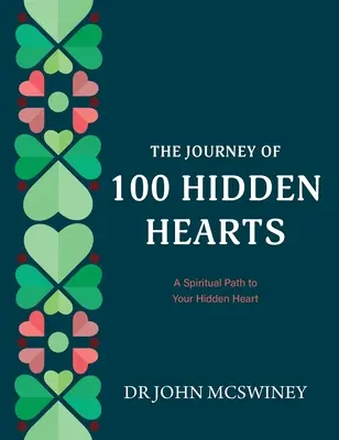 El viaje de 100 corazones ocultos - The Journey of 100 Hidden Hearts