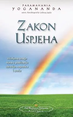 Zakon Uspjeha - La Ley del Éxito (Croata) - Zakon Uspjeha - The Law of Success (Croatian)