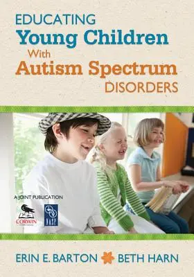 Educación de niños pequeños con trastornos del espectro autista - Educating Young Children with Autism Spectrum Disorders