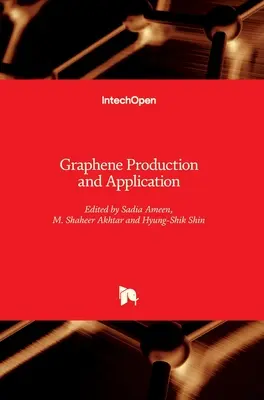 Producción y aplicación del grafeno - Graphene Production and Application