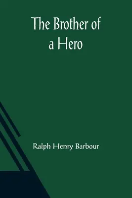 El hermano de un héroe - The Brother of a Hero