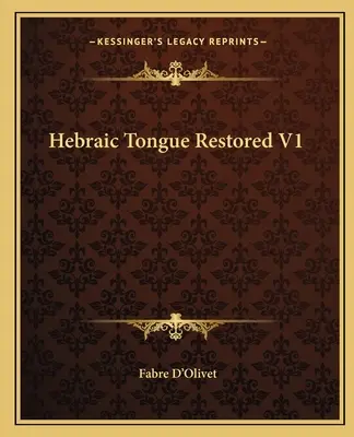 Lengua hebraica restaurada V1 - Hebraic Tongue Restored V1