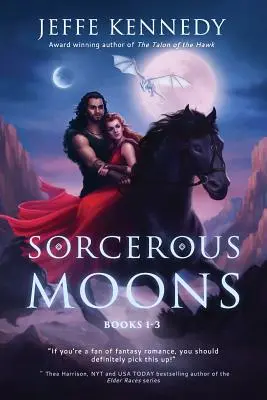 Lunas hechiceras I: (Libros 1-3) - Sorcerous Moons I: (Books 1-3)