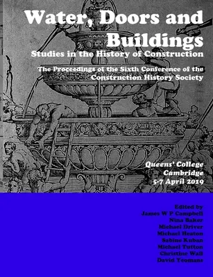 Agua, puertas y edificios: Estudios de Historia de la Construcción - Water, Doors and Buildings: Studies in the History of Construction