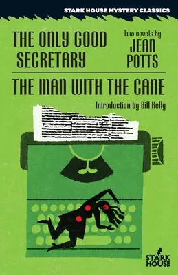 El único buen secretario / El hombre del bastón - The Only Good Secretary / The Man With the Cane