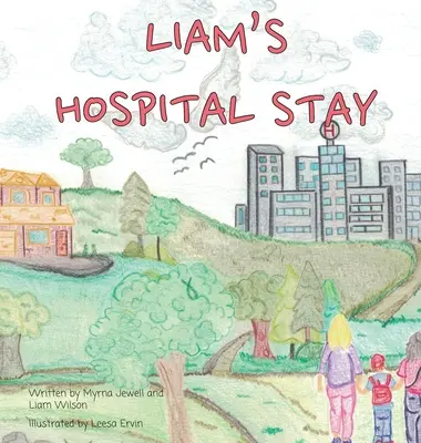 La estancia de Liam en el hospital - Liam's Hospital Stay