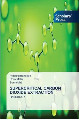 Extracción supercrítica de dióxido de carbono - Supercritical Carbon Dioxide Extraction