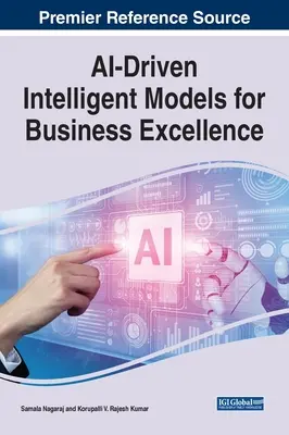 Modelos inteligentes basados en la IA para la excelencia empresarial - AI-Driven Intelligent Models for Business Excellence