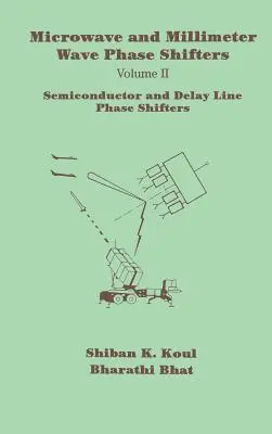 Desfasadores semiconductores y de línea de retardo - Semiconductor and Delay Line Phase Shifters