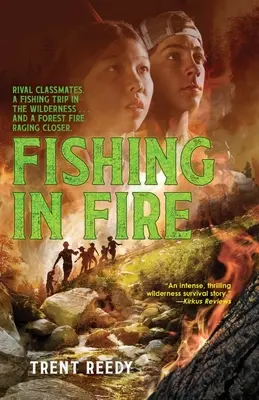 Pescando en el fuego - Fishing in Fire