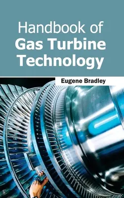 Manual de tecnología de turbinas de gas - Handbook of Gas Turbine Technology