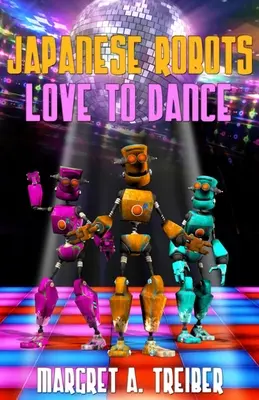 A los robots japoneses les encanta bailar - Japanese Robots Love To Dance