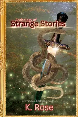 Antología de cuentos extraños - Anthology of Strange Stories