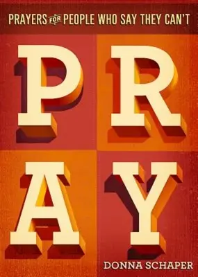 Oraciones para personas que dicen que no pueden rezar - Prayers for People Who Say They Can't Pray