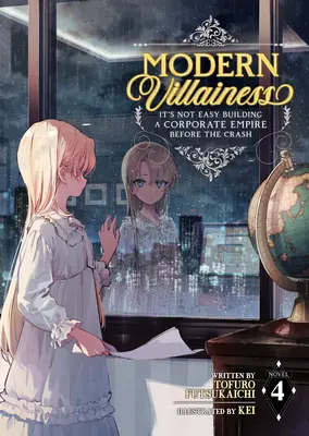 Modern Villainess: It's Not Easy Building a Corporate Empire Before the Crash (Novela ligera) Vol. 4 - Modern Villainess: It's Not Easy Building a Corporate Empire Before the Crash (Light Novel) Vol. 4