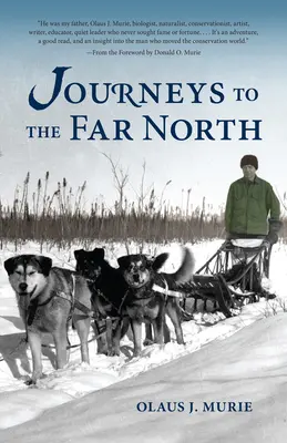 Viajes al Lejano Norte - Journeys to the Far North