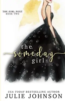 La chica de algún día - The Someday Girl