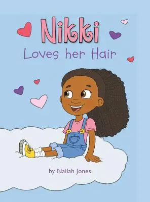 Nikki ama su pelo - Nikki Loves Her Hair