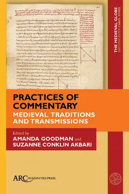 Prácticas de comentario: Tradiciones y transmisiones medievales - Practices of Commentary: Medieval Traditions and Transmissions