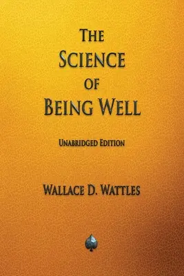 La ciencia de estar bien - The Science of Being Well