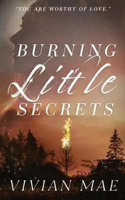 Burning Little Secrets: Edición Especial Portada Aniversario - Burning Little Secrets: Special Edition Anniversary Cover