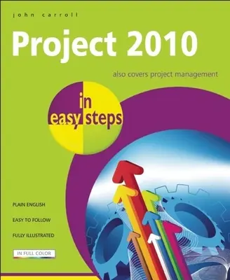 Project 2010 en sencillos pasos - Project 2010 in Easy Steps