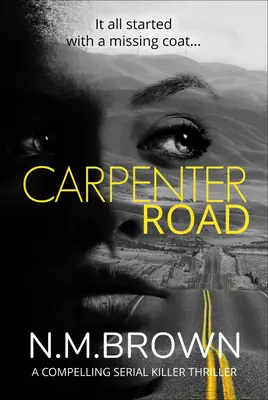 Carpenter Road: Un convincente thriller de asesinos en serie - Carpenter Road: A Compelling Serial Killer Thriller