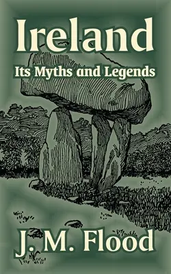 Irlanda: Sus mitos y leyendas - Ireland: Its Myths and Legends
