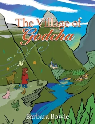 El pueblo de Godcha - The Village of Godcha