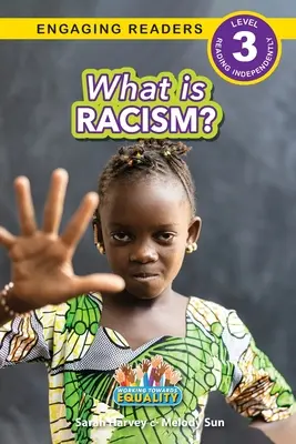¿Qué es el racismo? Trabajar por la igualdad (Engaging Readers, Level 3) - What is Racism?: Working Towards Equality (Engaging Readers, Level 3)
