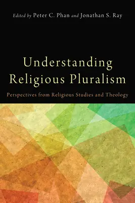 Comprender el pluralismo religioso - Understanding Religious Pluralism