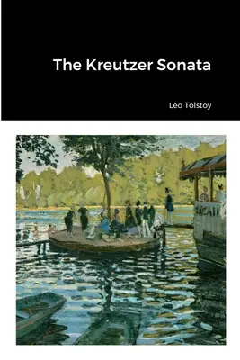 La Sonata Kreutzer - The Kreutzer Sonata