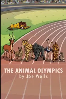 Las Olimpiadas de los Animales. - The Animal Olympics.