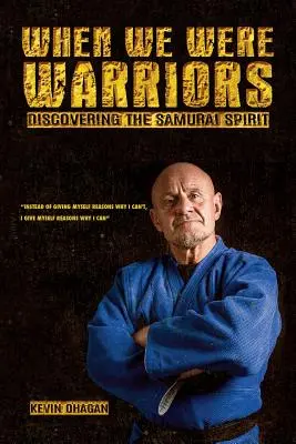 Cuando éramos guerreros - When We Were Warriors