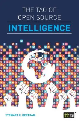 El Tao de la inteligencia de código abierto - The Tao of Open Source Intelligence