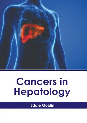 Cánceres en Hepatología - Cancers in Hepatology