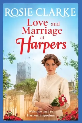 Amor y matrimonio en Harpers - Love and Marriage at Harpers