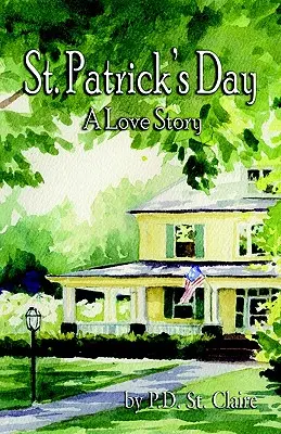 El Día de San Patricio Una historia de amor - St. Patrick's Day: A Love Story