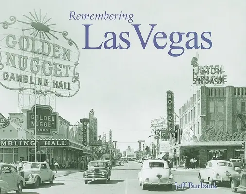 Recordando Las Vegas - Remembering Las Vegas